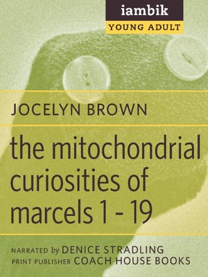 cover image of Mitochondrial Curiosities